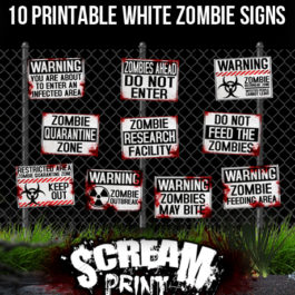 10 Printable White Zombie Signs