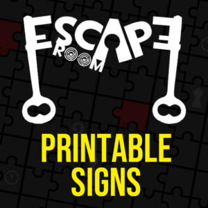 Escape Room Signs